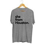 She from Houston