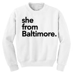 She from Baltimore